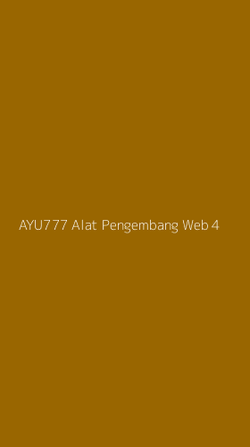 Tampilan Antarmuka Aplikasi Ayu777 Alat Pengembang Web - 4