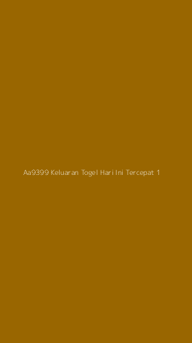 Tampilan Antarmuka Aplikasi Aa9399 Keluaran Togel Hari Ini Tercepat - 1