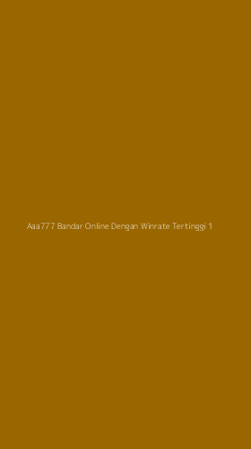 Tampilan Antarmuka Aplikasi Aaa777 Bandar Online Dengan Winrate Tertinggi - 1