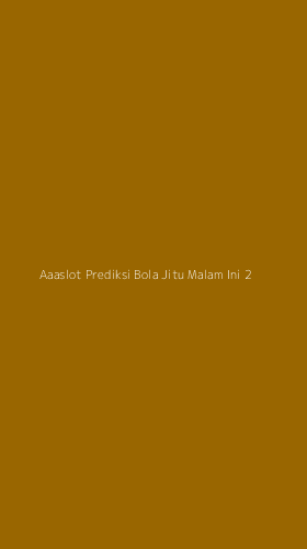 Tampilan Antarmuka Aplikasi Aaaslot Prediksi Bola Jitu Malam Ini - 2