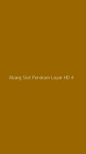 Tampilan Antarmuka Aplikasi Abang Slot Perekam Layar Hd - 4