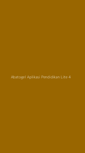 Tampilan Antarmuka Aplikasi Abatogel Aplikasi Pendidikan Lite - 4