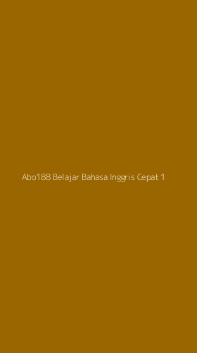 Tampilan Antarmuka Aplikasi Abo188 Belajar Bahasa Inggris Cepat - 1