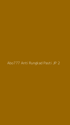 Tampilan Antarmuka Aplikasi Abo777 Anti Rungkad Pasti Jp - 2