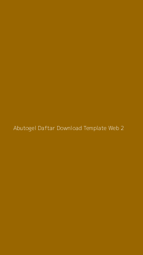Tampilan Antarmuka Aplikasi Abutogel Daftar Download Template Web - 2