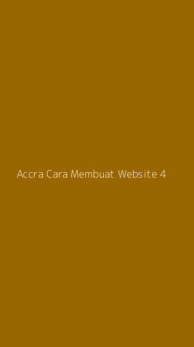 Tampilan Antarmuka Aplikasi Accra Cara Membuat Website - 4
