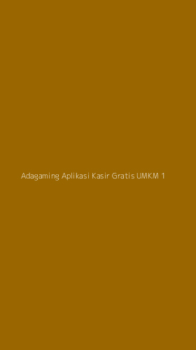 Tampilan Antarmuka Aplikasi Adagaming Aplikasi Kasir Gratis Umkm - 1