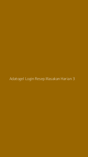 Tampilan Antarmuka Aplikasi Adatogel Login Resep Masakan Harian - 3