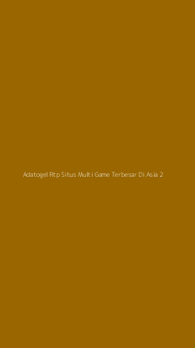 Tampilan Antarmuka Aplikasi Adatogel Rtp Situs Multi Game Terbesar Di Asia - 2