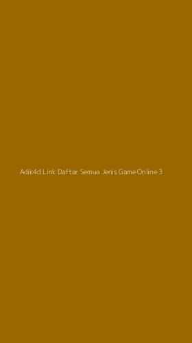 Tampilan Antarmuka Aplikasi Adik4d Link Daftar Semua Jenis Game Online - 3