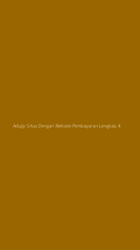 Tampilan Antarmuka Aplikasi Adujp Situs Dengan Metode Pembayaran Lengkap - 4