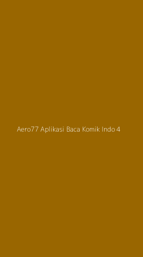 Tampilan Antarmuka Aplikasi Aero77 Aplikasi Baca Komik Indo - 4