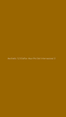 Tampilan Antarmuka Aplikasi Aesthetic 123 Daftar Akun Pro Slot Internasional - 3