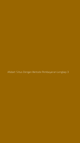 Tampilan Antarmuka Aplikasi Afabet Situs Dengan Metode Pembayaran Lengkap - 3