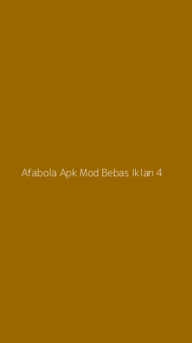 Tampilan Antarmuka Aplikasi Afabola Apk Mod Bebas Iklan - 4