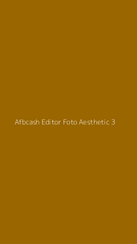 Tampilan Antarmuka Aplikasi Afbcash Editor Foto Aesthetic - 3