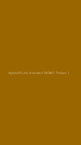 Tampilan Antarmuka Aplikasi Agbola99 Link Alternatif Sbobet Terbaru - 1