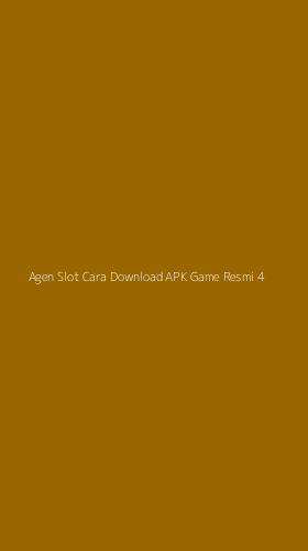 Tampilan Antarmuka Aplikasi Agen Slot Cara Download Apk Game Resmi - 4