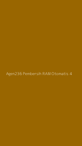 Tampilan Antarmuka Aplikasi Agen236 Pembersih Ram Otomatis - 4