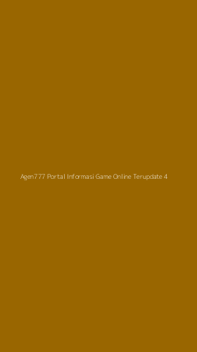 Tampilan Antarmuka Aplikasi Agen777 Portal Informasi Game Online Terupdate - 4