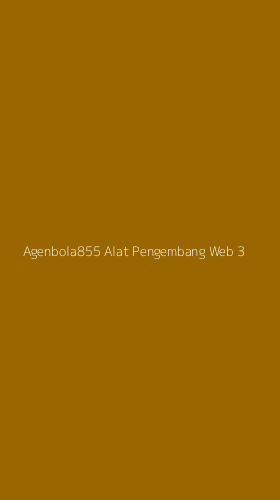 Tampilan Antarmuka Aplikasi Agenbola855 Alat Pengembang Web - 3
