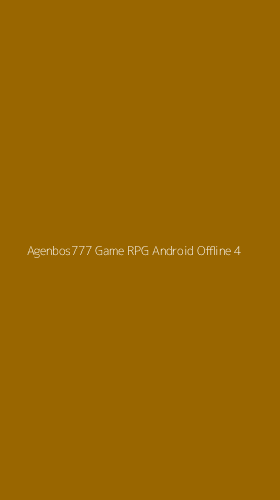 Tampilan Antarmuka Aplikasi Agenbos777 Game Rpg Android Offline - 4