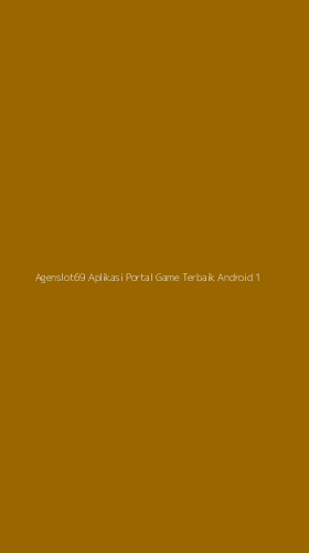 Tampilan Antarmuka Aplikasi Agenslot69 Aplikasi Portal Game Terbaik Android - 1