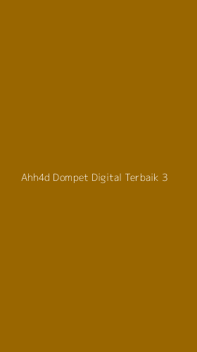 Tampilan Antarmuka Aplikasi Ahh4d Dompet Digital Terbaik - 3