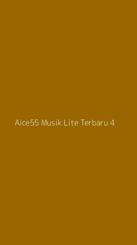 Tampilan Antarmuka Aplikasi Aice55 Musik Lite Terbaru - 4