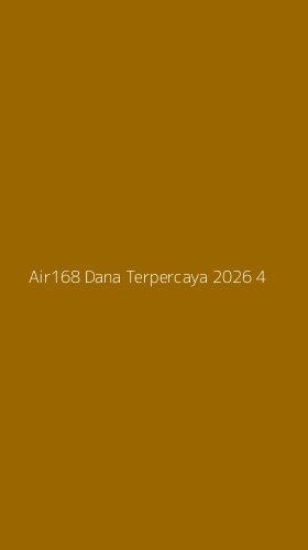 Tampilan Antarmuka Aplikasi Air168 Dana Terpercaya 2026 - 4