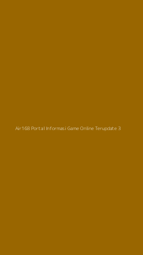 Tampilan Antarmuka Aplikasi Air168 Portal Informasi Game Online Terupdate - 3