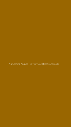 Tampilan Antarmuka Aplikasi Ais Gaming Aplikasi Daftar Slot Resmi Android - 4