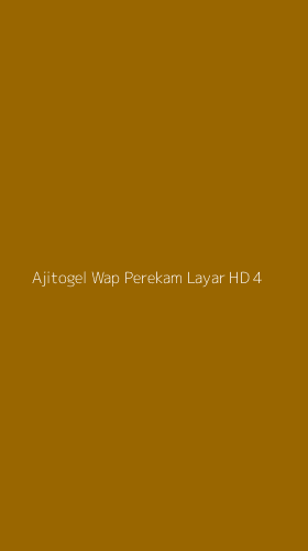 Tampilan Antarmuka Aplikasi Ajitogel Wap Perekam Layar Hd - 4