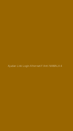 Tampilan Antarmuka Aplikasi Ajudan Link Login Alternatif Anti Nawala - 4