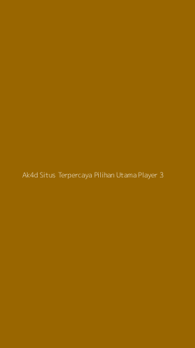 Tampilan Antarmuka Aplikasi Ak4d Situs Terpercaya Pilihan Utama Player - 3