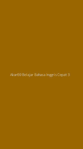 Tampilan Antarmuka Aplikasi Akar69 Belajar Bahasa Inggris Cepat - 3