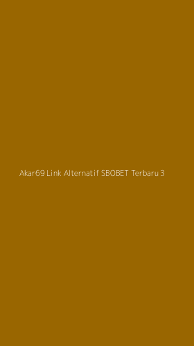 Tampilan Antarmuka Aplikasi Akar69 Link Alternatif Sbobet Terbaru - 3