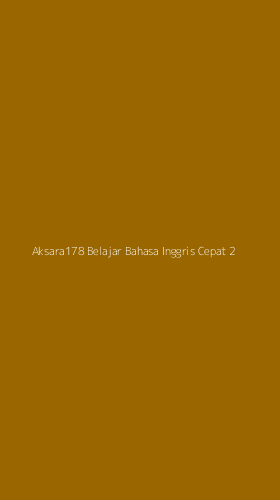 Tampilan Antarmuka Aplikasi Aksara178 Belajar Bahasa Inggris Cepat - 2