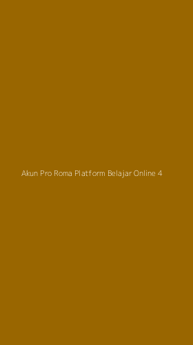 Tampilan Antarmuka Aplikasi Akun Pro Roma Platform Belajar Online - 4