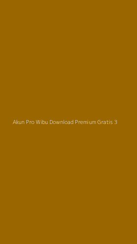 Tampilan Antarmuka Aplikasi Akun Pro Wibu Download Premium Gratis - 3