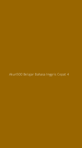 Tampilan Antarmuka Aplikasi Akun500 Belajar Bahasa Inggris Cepat - 4