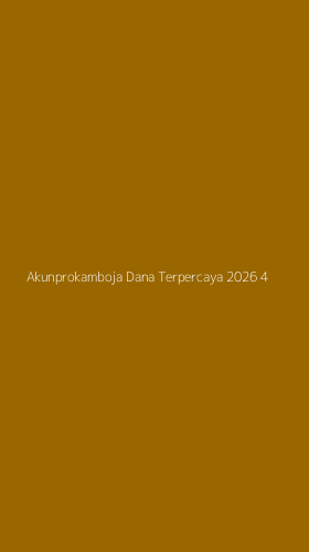 Tampilan Antarmuka Aplikasi Akunprokamboja Dana Terpercaya 2026 - 4