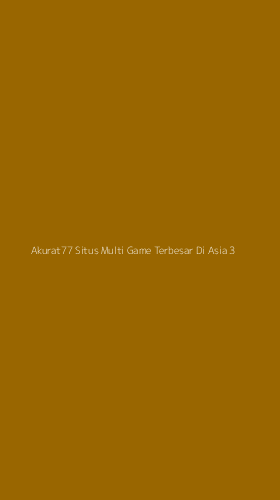Tampilan Antarmuka Aplikasi Akurat77 Situs Multi Game Terbesar Di Asia - 3