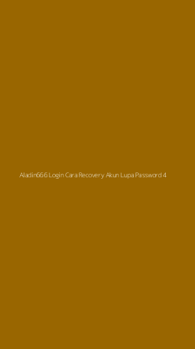 Tampilan Antarmuka Aplikasi Aladin666 Login Cara Recovery Akun Lupa Password - 4