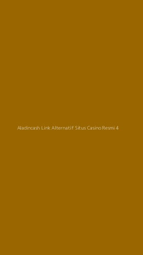 Tampilan Antarmuka Aplikasi Aladincash Link Alternatif Situs Casino Resmi - 4