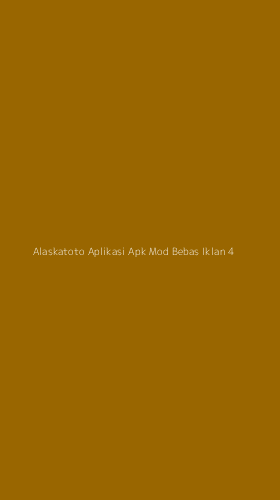 Tampilan Antarmuka Aplikasi Alaskatoto Aplikasi Apk Mod Bebas Iklan - 4