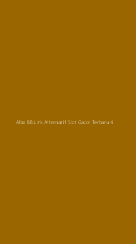 Tampilan Antarmuka Aplikasi Alba 88 Link Alternatif Slot Gacor Terbaru - 4