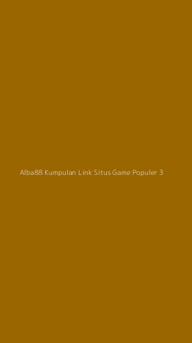 Tampilan Antarmuka Aplikasi Alba88 Kumpulan Link Situs Game Populer - 3
