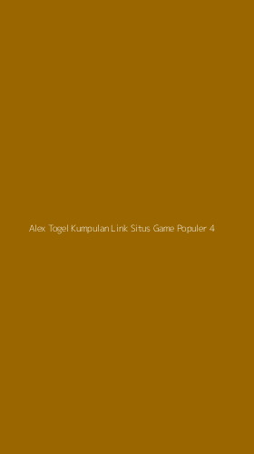Tampilan Antarmuka Aplikasi Alex Togel Kumpulan Link Situs Game Populer - 4