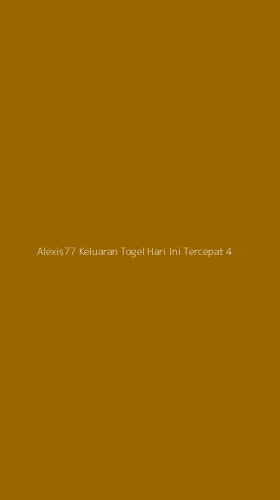 Tampilan Antarmuka Aplikasi Alexis77 Keluaran Togel Hari Ini Tercepat - 4